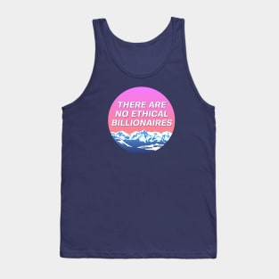 There Are No Ethical Billionaires - Socialist Landscape Tank Top